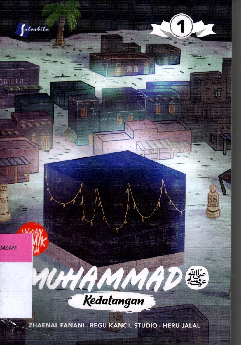 Muhammad SAW : Kedatangan